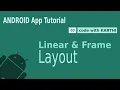 app development Lesson 3 LinearLayout FrameLayout