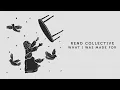 Rend Collective - What I Was Made For (Official Visualizer)