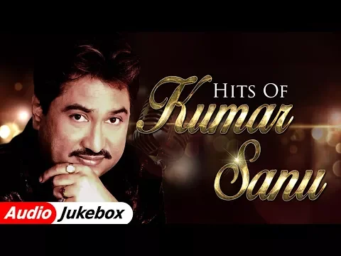 Download MP3 Hits of Kumar Sanu | 90s Bollywood Songs | Kumar Sanu Evergreen Songs | Filmigaane