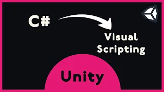 Unity - C for Visual Scripting users