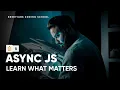 Master Async JavaScript What it is and How to Use it
