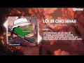 Download Lagu Lối Đi Cho Nhau (Thereon Remix) - Hùng Quân | Màn Đêm Giăng Lối Lối Anh Về Remix Hot TikTok