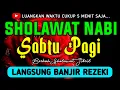 Lagu SHOLAWAT JIBRIL PENARIK REZEKI PALING DAHSYAT, Sholawat Nabi Muhammad SAW, SALAWAT PALING MERDU
