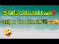 Download Lagu 15 KUMPULAN PANTUN GOMBAL MAUT UNTUK CEWEK