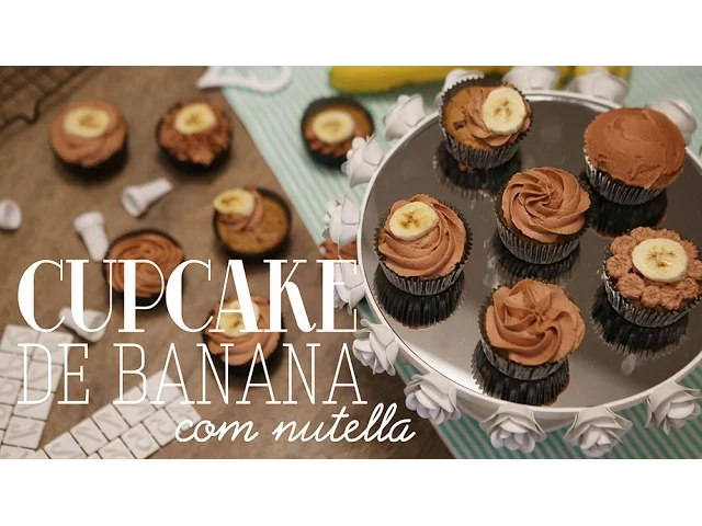 CUPCAKE DE BANANA COM NUTELLA RECEITA #94 TORRADA TORRADA