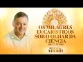 Download Lagu Os milagres eucarísticos sob o olhar da ciência - Doutor Cláudio | Corpus Christi - Jesus te Adoro