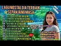 Download Lagu LAGU NOSTALGIA TERBAIK SEPANJANG MASA ‼️ Cocok untuk menemani hari harimu.