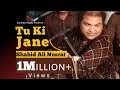 Download Lagu Tu Ki Jane | New Punjabi Song | Shahid Ali Nusrat | latest punjabi songs | Suristaan Music