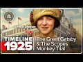 Lagu Tijdlijn 1925 - Bobbed Hair Bandit, The Great Gatsby en het Scopes Monkey Trial