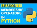 Python Membership Operators Lesson 11 Python Operators Python Tutorial for Beginners