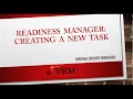 Readiness Manager Creating a New Task