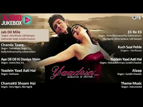 Download MP3 Yaadein Full Album Songs - Jukebox | Hrithik Roshan, Kareena Kapoor | Romantic, Sad, Love Collection