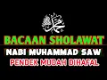 Download Lagu BACAAN SHOLAWAT NABI MUHAMMAD SAW PENDEK MUDAH DIHAFAL SESUAI HADIST