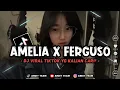 Download Lagu DJ AMELIA X FERGUSO X MASHUP MENGKANE VIRAL TIKTOK _ SLOWED REVERB 🍂
