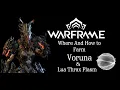 Where and how to farm Voruna and Lua Thrax Plasm