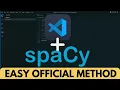 How to Install SpaCy in Visual Studio Code Spacy in VS Code 2023