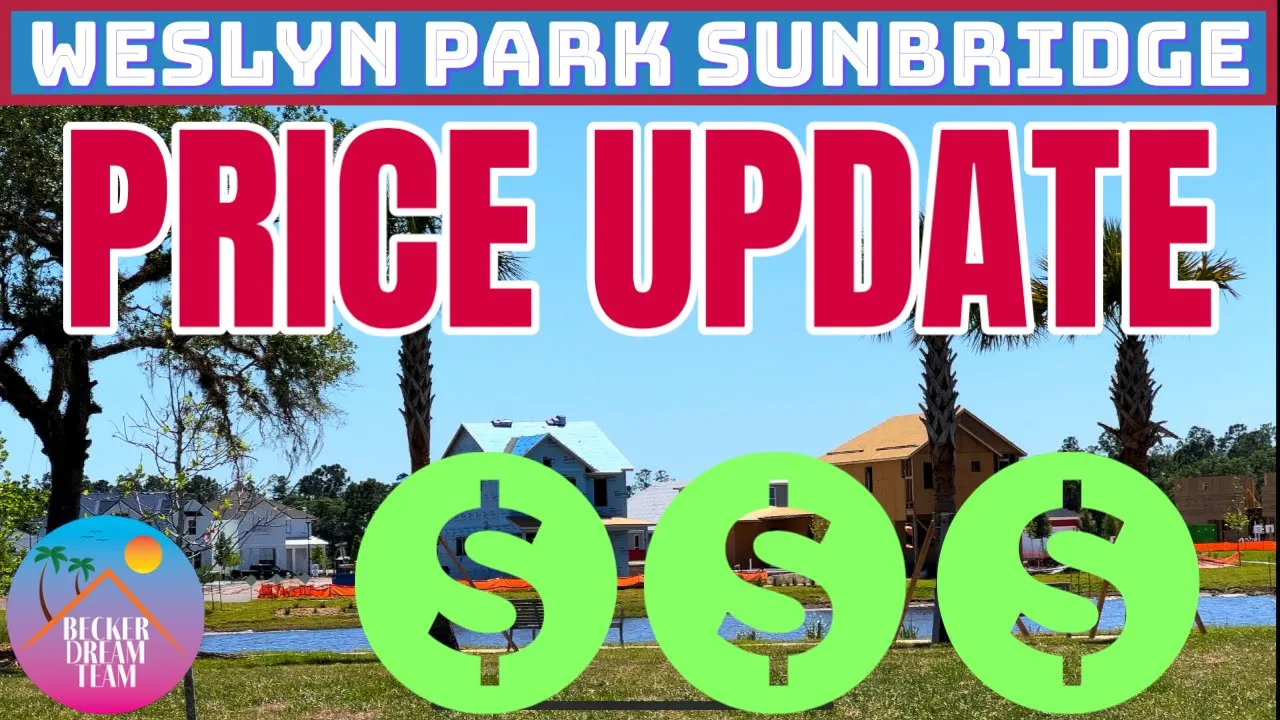 Weslyn Park / Sunbridge PRICE UPDATE | May 2022