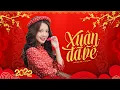 Lagu XUÂN ĐÃ VỀ (St: Minh Kỳ) - ChangMie x Orinn Remix | Nhạc Xuân Remix 2022 Nhẹ Nhàng Hay Nhất Hiện Nay