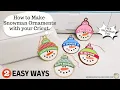 DIY Personalized Snowman Ornaments with Free SVG Cricut Tutorial