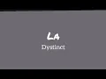 Download Lagu La (habibi mush banaam) | Lyrics (latin) + Terjemahan || Dystinct