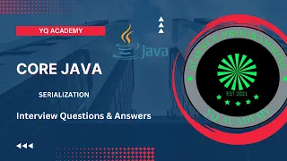 Java Interview Questions and Answers Serialization