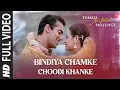 Download Lagu Bindiya Chamke, Choodi Khanke - Full Video Song | Tumko Na Bhool Paayenge | Salman Khan, Diya Mirza