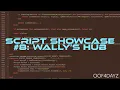 Script Showcase Wally s Hub my review of it