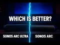 Sonos Arc Ultra vs Sonos Arc Which Should You Buy