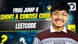 403 Frog Jump II DP II Complete Intuition II Short Concise Code