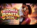 Lagu Kizomba 2026 🔥 Best Romantic Kizomba Songs Mix for Dance Lovers 💃🕺
