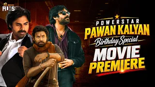 Powerstar Pawan Kalyan Birthday Special Movie Premiere | #HBDPawanKalyan | Mango Indian Films
