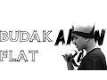 Lagu Aman RA — BudakFlat lirik