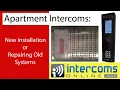 How to Install New or Fix Old Broken Apartment Intercoms