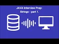 Java Interview Prep Strings - part 1
