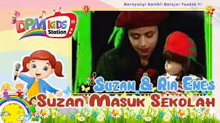 Download Suzan \u0026 Kak Ria Enes - Suzan Masuk Sekolah (Official Kids Video) MP3