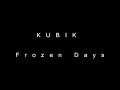 Download Lagu Kubik - Frozen Days