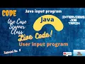 Java User Input Program Example Java mai user se input kaise le Hindi sb tech code