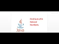 Write a java program to find sum of n natural numbers