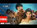 Download Lagu Saaho: Bad Boy Lyrical | Prabhas, Jacqueline Fernandez | Badshah, Neeti Mohan