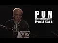 Download Lagu Iwan Fals - Pun (Official Music Video)