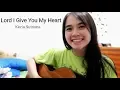 Lagu Lord I Give You My Heart Cover- Kezia Sutrisna