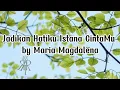 Download Lagu JADIKAN HATIKU ISTANA CINTA-MU BY MARIA MAGDALENA.