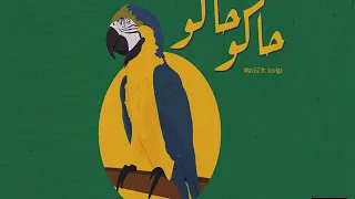 Walgz X Soulja 7ako 7ako حاكو حاكو Audio 