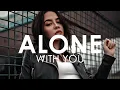 Download Lagu Ashlee - Alone With You (Creative Ades Remix) [ NEW EDIT ]
