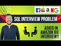 Amazon BIE Interview Question Complex SQL Problem Horizontal Sorting Advanced SQL FAANG