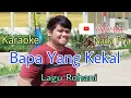 BAPA YANG KEKAL Karaoke Nada Pria | Lagu Rohani | Nathasia Nikita