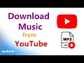 Download Lagu How to Download Music from YouTube to MP3