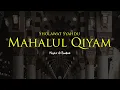 Download Lagu MAHALUL QIYAM | Majelis Ar Raudhah | Lirik \u0026 Terjemah