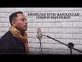 Download Lagu Khodijah Istri Rasulullah Cover by Zaki Muntafi Studio (NEW VERSION)