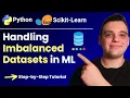 How to Handle Imbalanced Datasets in Machine Learning Step-by-Step Guide
